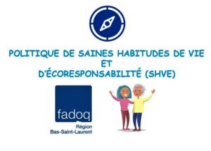 Politique de saines habitudes de vie et d&rsquo;écoresponsabilité (SHVE)